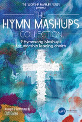 The Hymn Mashups Collection SATB Choral Score cover